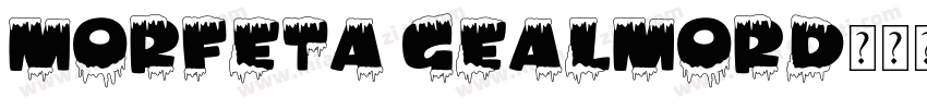 Morfeta Gealmord字体转换